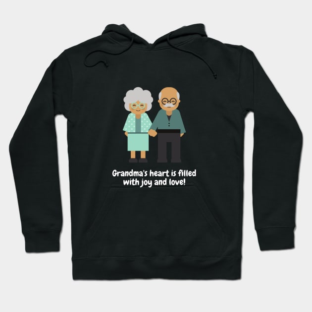Grandma's heart is filled with joy and love! Hoodie by Nour